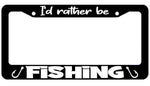 I'd Rather Be Fishing License Plate Frame - Joker plate Cover White - The Sticky Side