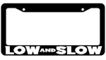 Low and Slow License Plate Frame - JDM KDM Funny plate Cover