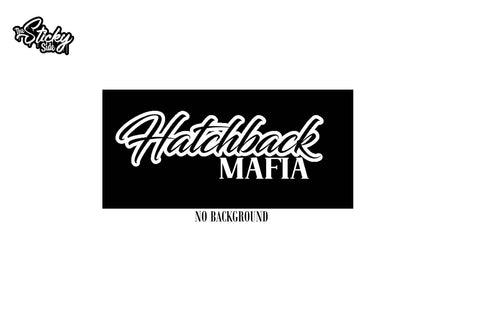 Hatchback Mafia Sticker Decal - JDM Sticker - Choose size & Color