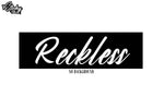Reckless JDM Euro Car Culture Wall Window Vinyl Decal Sticker Choose Size and Color